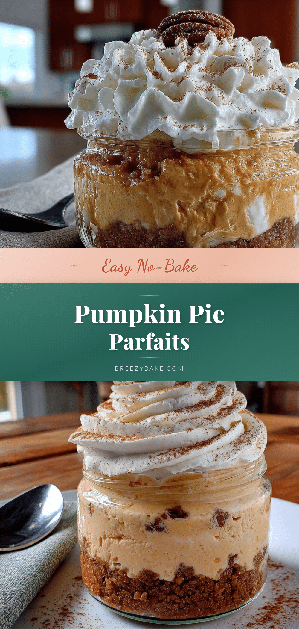 no-bake pumpkin pie parfaits recipe